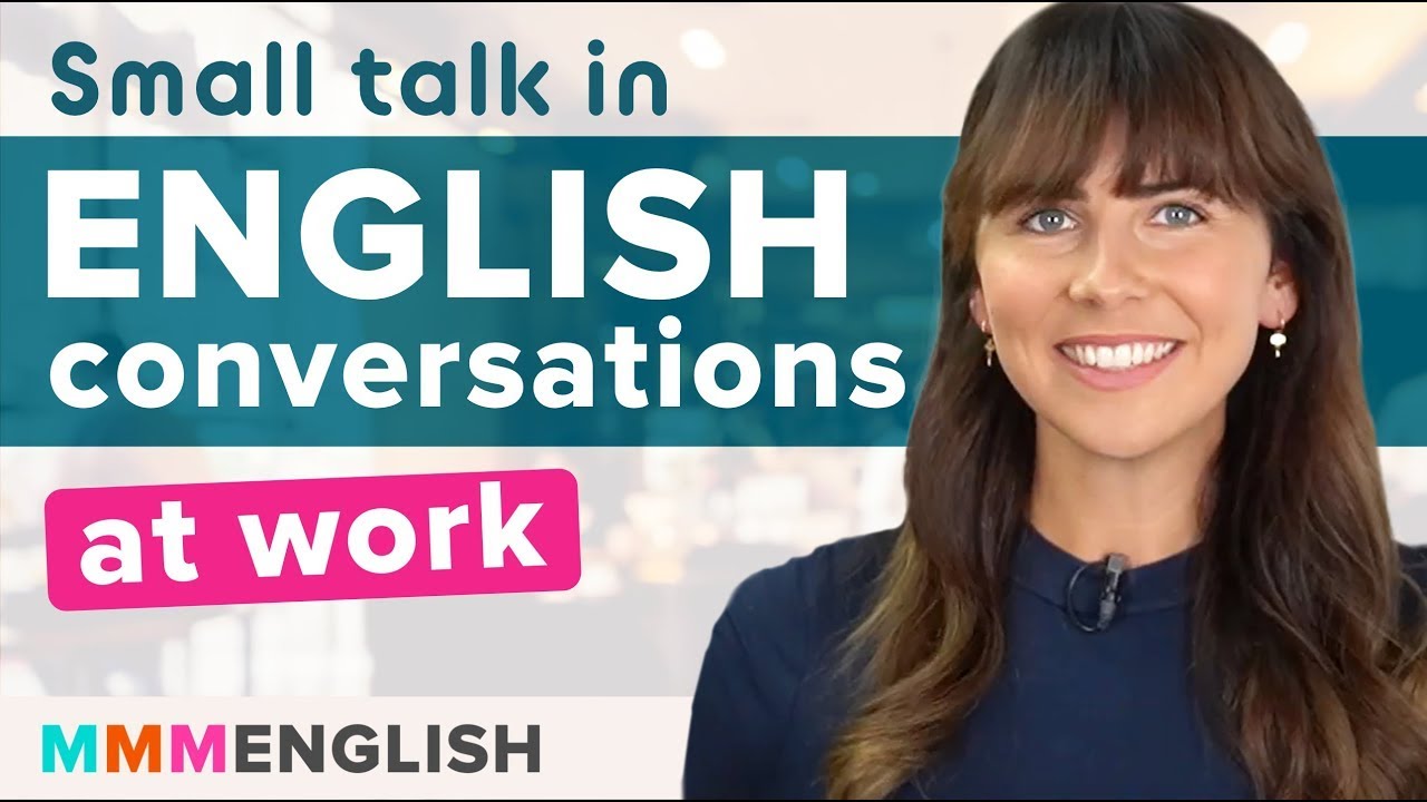 ⁣Small Talk Practice | English Conversations at Work