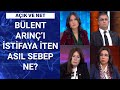 Bülent Arınç’ın açıklamalarından istifaya kadar neler yaşandı? | Açık ve Net – 24 Kasım 2020