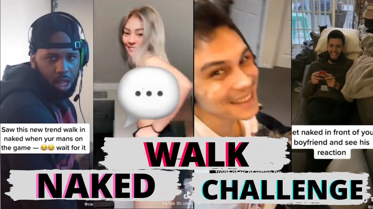 Walk Naked in Front of Boyfriend / Girlfriend Challenge | Part 1 - YouTube