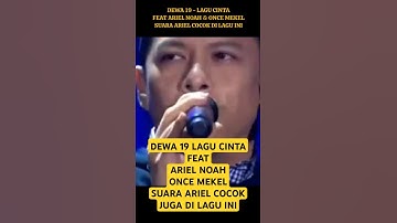 ARIEL NOAH ONCE MEKEL DEWA 19 LAGU CINTA #oncemekel #dewa19 #ariel #noah #ahmaddhani #andraramadhan