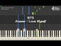 BTS (방탄소년단) - Answer : Love Myself Piano Tutorial 피아노 배우기