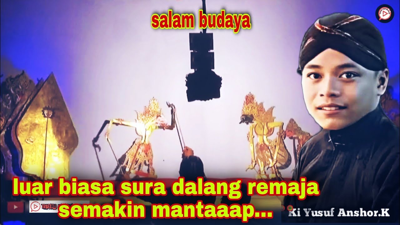 luar biasa merdu sekali suara dalang ki yusuf anshor bikin orang melongo.