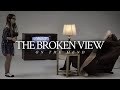 The Broken View - On The Mend (Official Music Video)