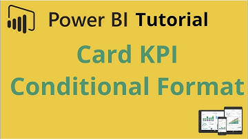 Conditionally Formatting Power BI Card KPI