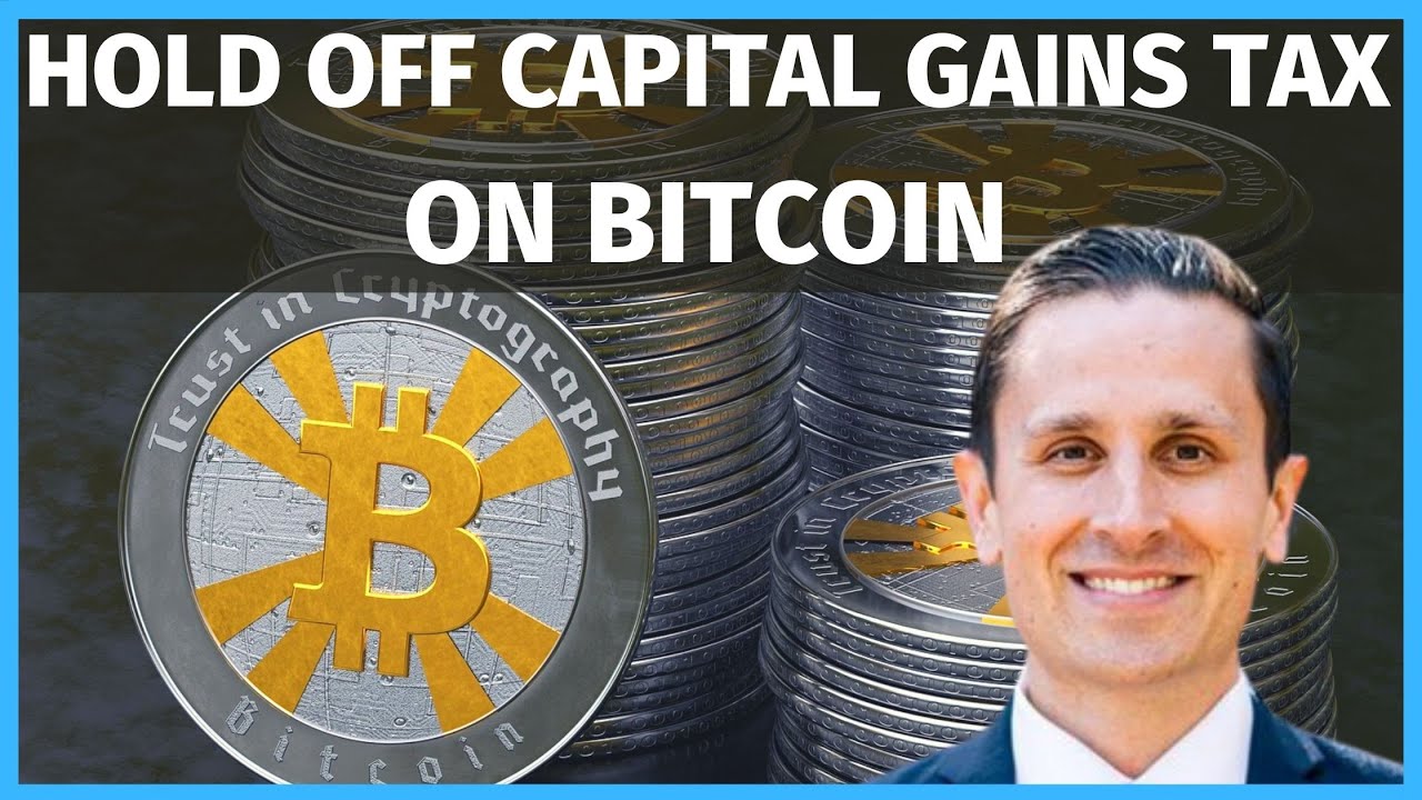 How Do I Hold Off Capital Gains Tax on Bitcoin Profits? YouTube