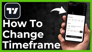 How To Change Timeframe In Tradingview Mobile App