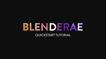 BlenderAe Quickstart Tutorial