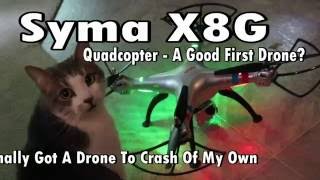 Syma X8G DRONE QUADCOPTER FLYING With A Camera by BellinghamsterTrail 1,570 views 7 years ago 3 minutes, 57 seconds