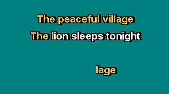 THE LION SLEEPS TONIGHT TOKENS KARAOKE THE LION SLEEPS TONIGHT TOKENS KARAOKE
