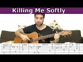 Fingerstyle Tutorial: Killing Me Softly - Guitar Lesson w/ TAB | LickNRiff