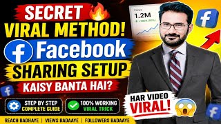 Facebook Sharing Setup Kaise Kare? | Secret Viral Method 2026 🚀 Har Video Viral