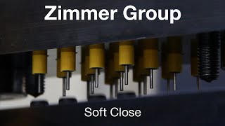 Zimmer Group Soft Close screenshot 5