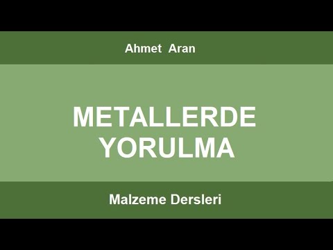 Malzeme - Metallerde Yorulma Dayanımı