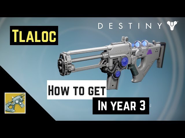 Destiny | Lost Exotics - How to get Tlaloc in year 3 - YouTube Destiny | Lost Exotics - How to get Tlaloc in year 3 - YouTube