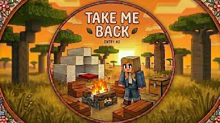 Take Me Back: Building a Spawn Campsite | Mags’ Minecraft Journal - Entry #2