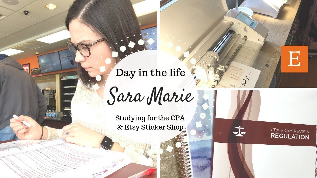 Day in the Life of Sara Marie Studying for the CPA & Etsy Sticker