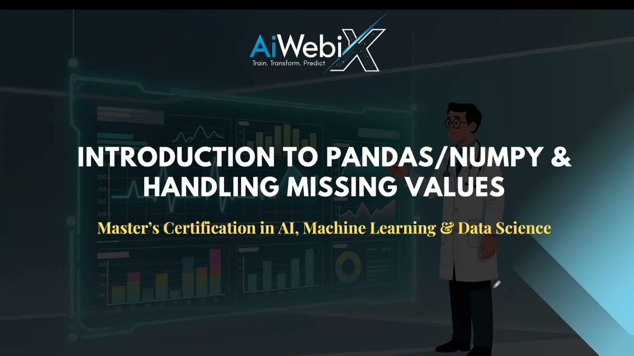 Introduction to Pandas & NumPy | Handling Missing Values in Python | AiWebix
