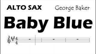 Baby Blue Alto Sax Sheet Music Backing Track Play Along Partitura