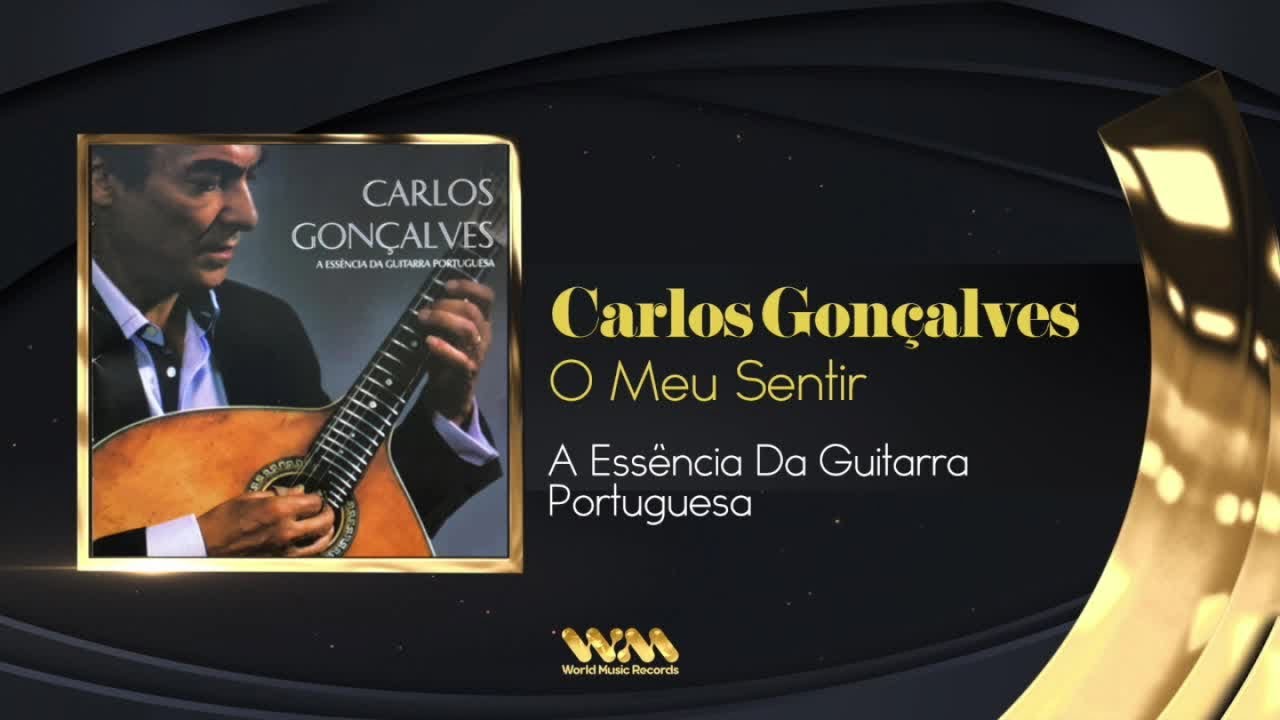 Carlos Gonçalves - O Meu Sentir