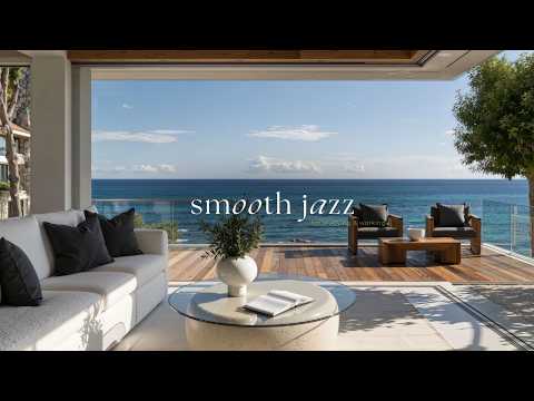 Relaxing Summer Jazz With Peaceful Seaside Balcony | Smooth Jazz Ambience & Nature Whispers For Work