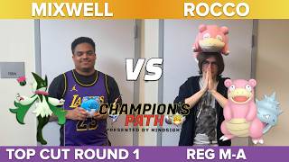 Champion's Path Top Cut - Mixwell vs Rocco