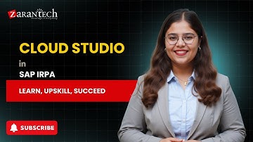 Cloud Studio in SAP iRPA | ZaranTech