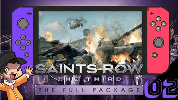 Saints Row: The Third The Full Package Nintendo Switch Walkthrough Part 2 | Playthrough Part 2