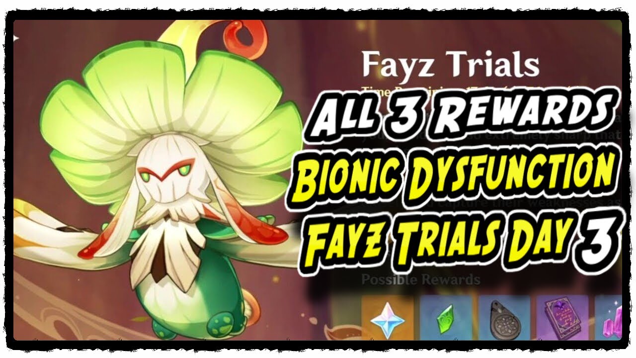 fayz-trials-bionic-dysfunction-genshin-impact-bionic-dysfunction-all-3