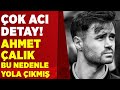 Milli futbolcu Ahmet Çalık'ın ölümünde yürekleri dağlayan detay ortaya çıktı!