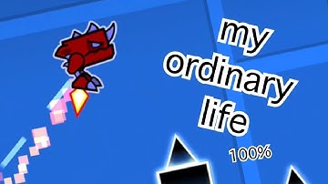 "my ordinary life" by NaoSouDasher