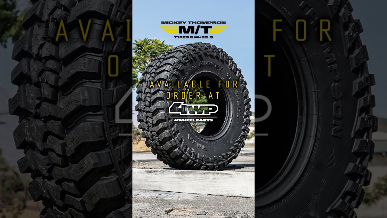 Get amazing deals on MickeyThompson Tires at 4WP