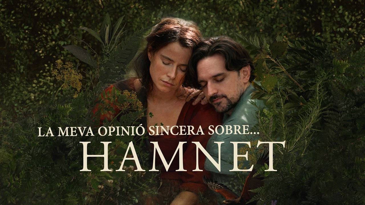 Opinió a... Hamnet