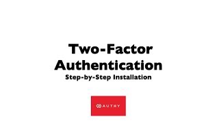How to use Two-Factor Authentication with Authy