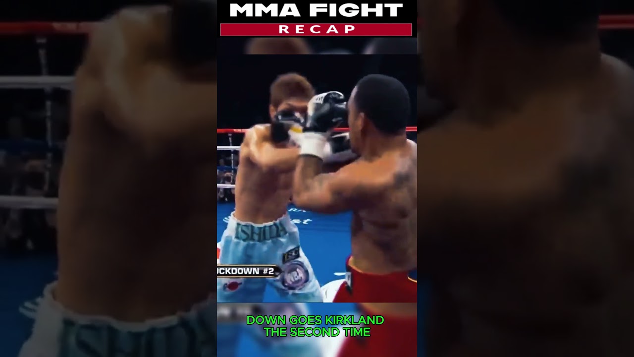 3 Knockdowns in 1 Minute! Ishida vs Kirkland SHOCKER 