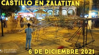 Castillo En Zalatitan 06 De Diciembre 2021