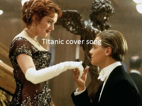 every-night-in-my-dreams-(titanic-cover-song)