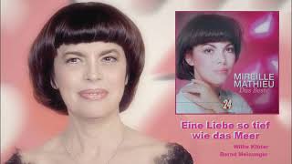 Eine Liebe so tief wie das Meer – Mireille Mathieu