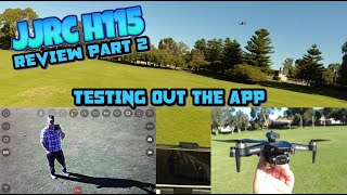 JJRC K-Eagle H115 Drone Review Part 2 | Testing out the App Features