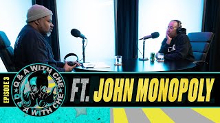 Episode Three : : John Monopoly