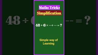 Simplification| Maths Tricks | Spardha pariksha maths #mathstricks #shorts