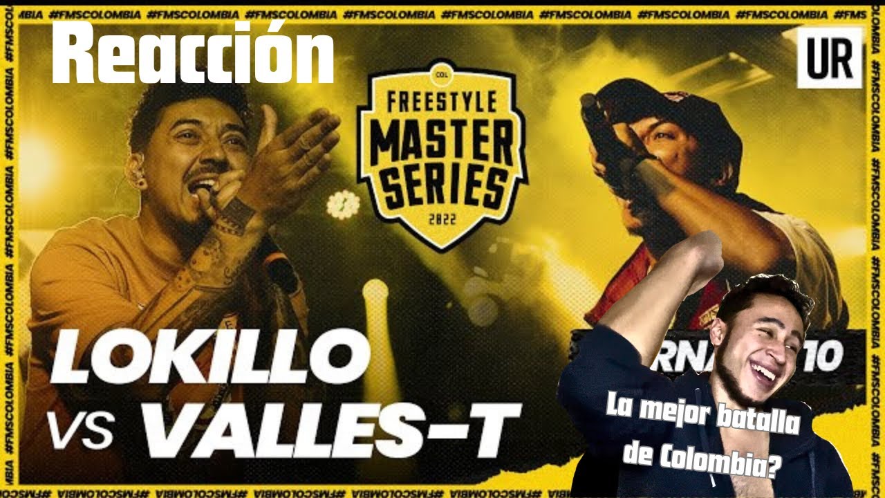 LA MEJOR BATALLA  DE COLOMBIA? Me quito la camisa de lo buena 😑| LOKILLO VS VALLES-T 