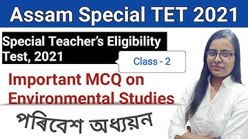 SSA Assam Special TET 2021..important questions on Environmental studies