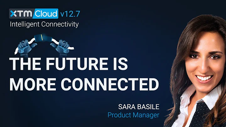 XTM Cloud - v12.7 Intelligent connectivity