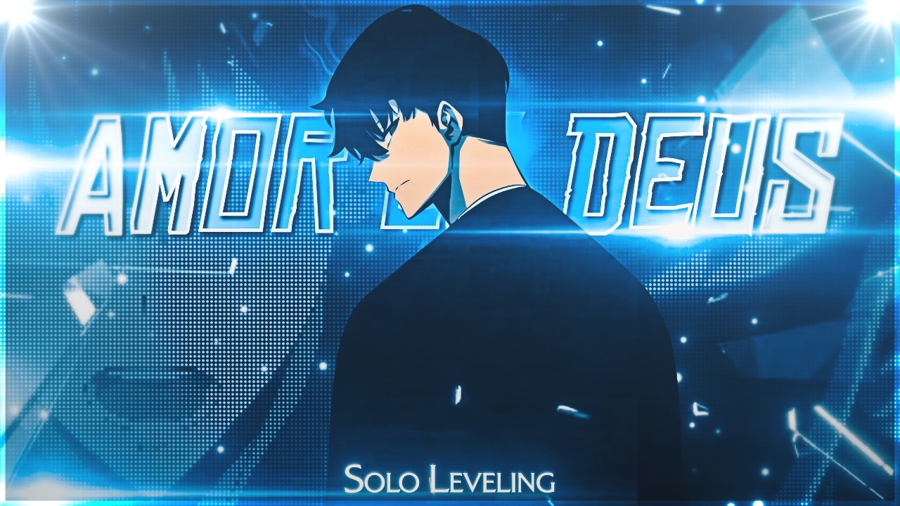 𝗦𝗼𝗹𝗼 𝗟𝗲𝘃𝗲𝗹𝗶𝗻𝗴 𝗦𝟮 🤩| 𝗔𝗺𝗼𝗿 𝗘𝗺 𝗗𝗲𝘂𝘀 🍂 | 𝗘𝗱𝗶𝘁/𝗔𝗠𝗩 [𝟮𝗞]