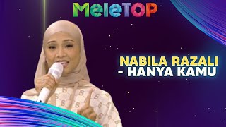 Nabila Razali - Hanya Kamu | MeleTOP | Nabil & Hawa