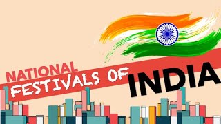 National Festivals of India | National holidays of india