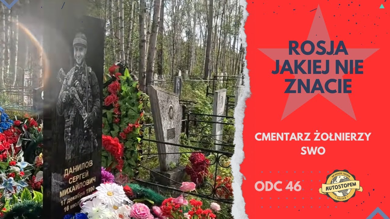 Rosja jakiej nie znacie. Cmentarz żołnierzy SWO (odc.46)