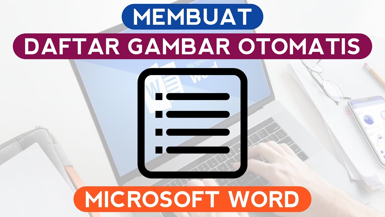Cara membuat daftar gambar otomatis di word - YouTube