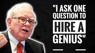 I ask one question to hire a genius | Warren Buffett