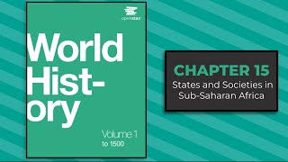Chapter 15 - World History, Vol. 1 - OpenStax (Audiobook)